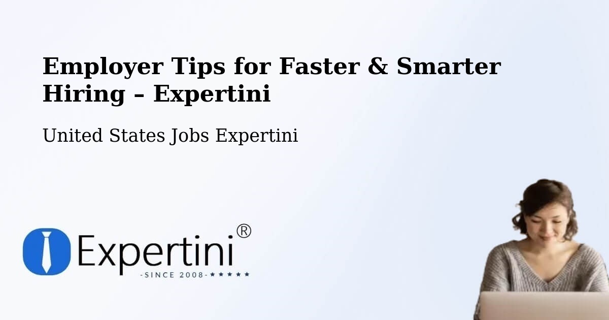 Employer Tips for Hiring & Recruitment – Venus - Venus, United States Jobs Expertini