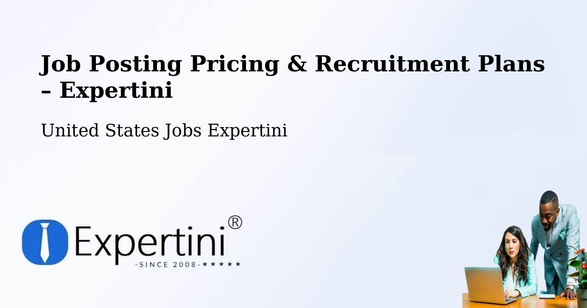 Job Posting Pricing & Recruitment Plans – Venus - Venus, United States Jobs Expertini